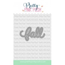 Pretty Pink Posh - Fall Script Die